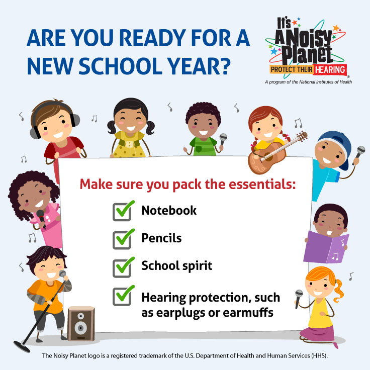Are You Ready for A New School Year? A group of preteen cartoon characters. Each character is smiling and holding various musical instruments, microphones, and song books. Text reads: Are you ready for a new school year? Make sure you pack the essentials: notebook, pencils, school spirit, hearing protection, such as earplugs or earmuffs.